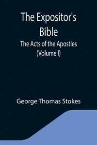 bokomslag The Expositor's Bible