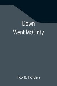 bokomslag Down Went McGinty