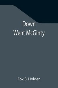 bokomslag Down Went McGinty