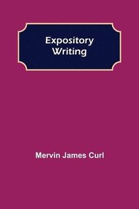 bokomslag Expository Writing
