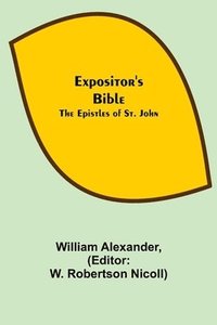 bokomslag Expositor's Bible