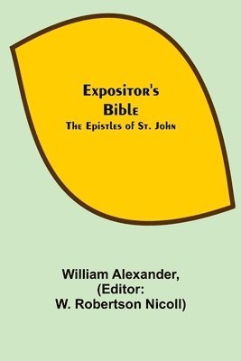 bokomslag Expositor's Bible