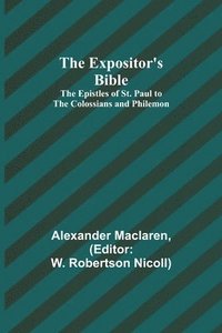 bokomslag Expositor's Bible