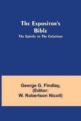 bokomslag The Expositor's Bible