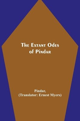 The Extant Odes of Pindar 1
