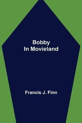 bokomslag Bobby in Movieland