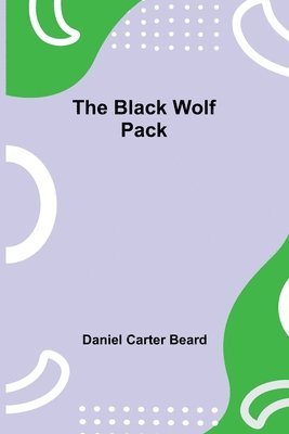 bokomslag The Black Wolf Pack