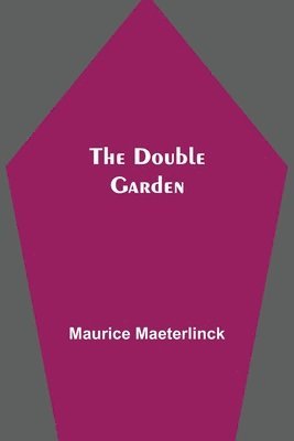 Double Garden