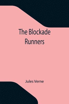 The Blockade Runners 1