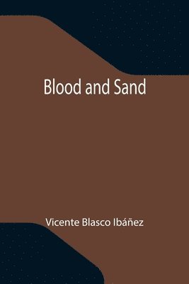 Blood and Sand 1