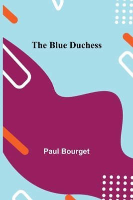 bokomslag Blue Duchess