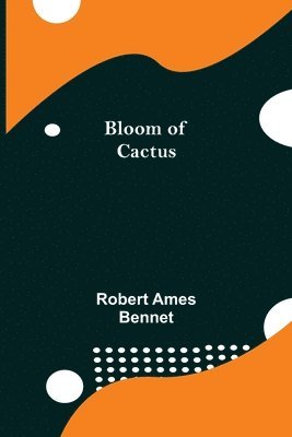 Bloom of Cactus 1