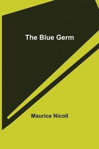 bokomslag The Blue Germ