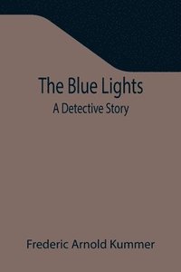 bokomslag The Blue Lights
