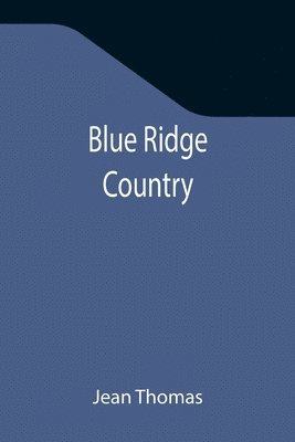 Blue Ridge Country 1