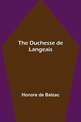 Duchesse de Langeais 1