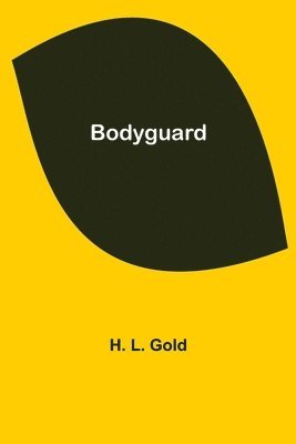 Bodyguard 1