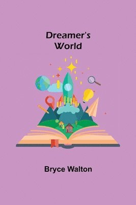 Dreamer's World 1