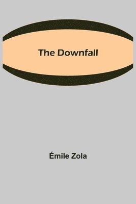 The Downfall 1