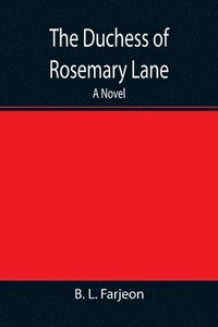 bokomslag Duchess of Rosemary Lane A Novel