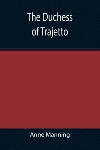 bokomslag Duchess of Trajetto