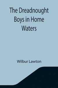 bokomslag Dreadnought Boys in Home Waters