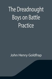 bokomslag Dreadnought Boys on Battle Practice
