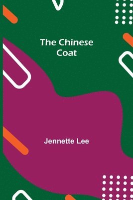 The Chinese Coat 1