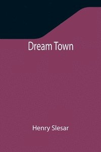 bokomslag Dream Town