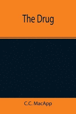 The Drug 1