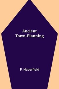bokomslag Ancient Town-Planning