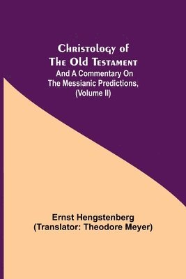 Christology of the Old Testament 1