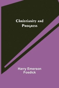 bokomslag Christianity and Progress