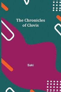 bokomslag The Chronicles of Clovis