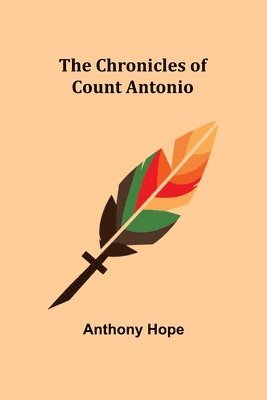 Chronicles of Count Antonio 1