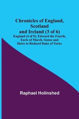 Chronicles of England, Scotland and Ireland (3 of 6) 1