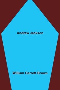 bokomslag Andrew Jackson