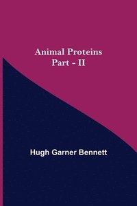 bokomslag Animal Proteins Part - II