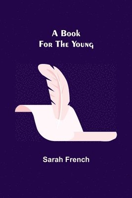 Sarah French - Book for the Young, Häftad
