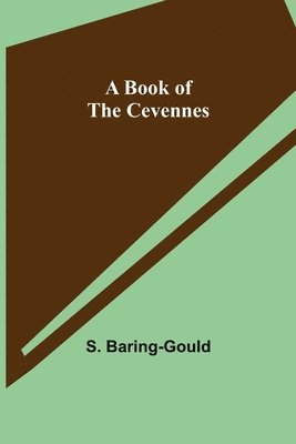 Book of the Cevennes 1