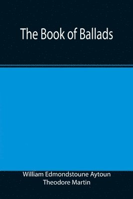 bokomslag The Book of Ballads