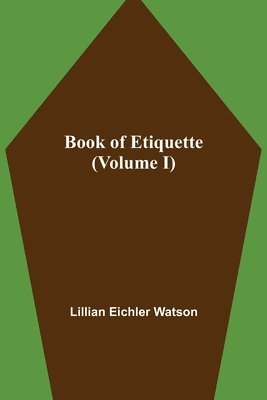 Book of Etiquette (Volume I)