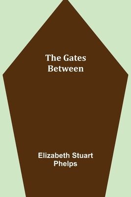 The Gates Between 1