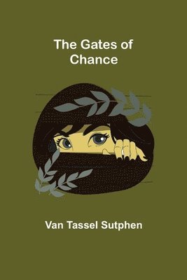 Gates of Chance
