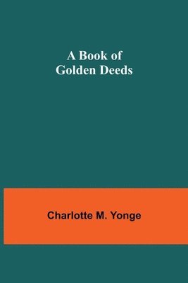 Book of Golden Deeds 1