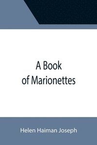 bokomslag A Book of Marionettes