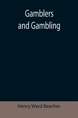 bokomslag Gamblers and Gambling