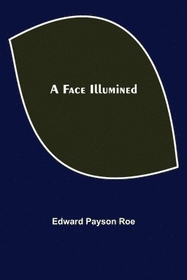 Face Illumined