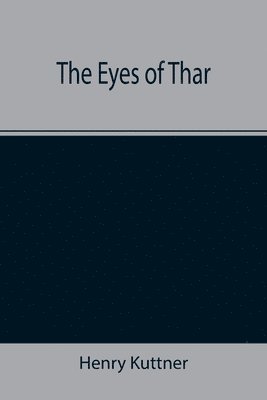 The Eyes of Thar 1