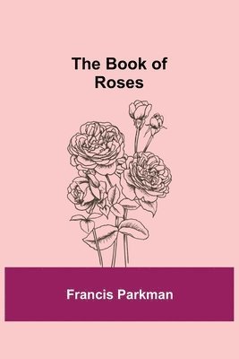 bokomslag Book of Roses